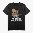 Protect Your Nuts: Squirrel Humor T-Shirt