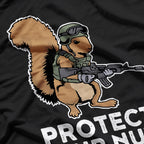 Protect Your Nuts: Squirrel Humor T-Shirt
