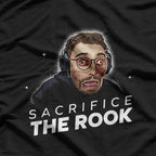 Sacrifice the Rook Funny Chess Meme Strategy Gamer T-Shirt
