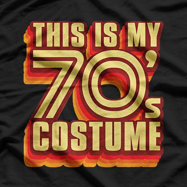 This Is My 70s Costume Party T-Shirt