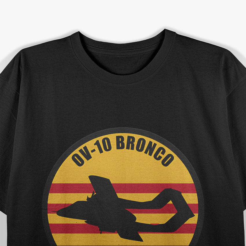 OV-10 Bronco: Agile and Battle-Ready T-Shirt