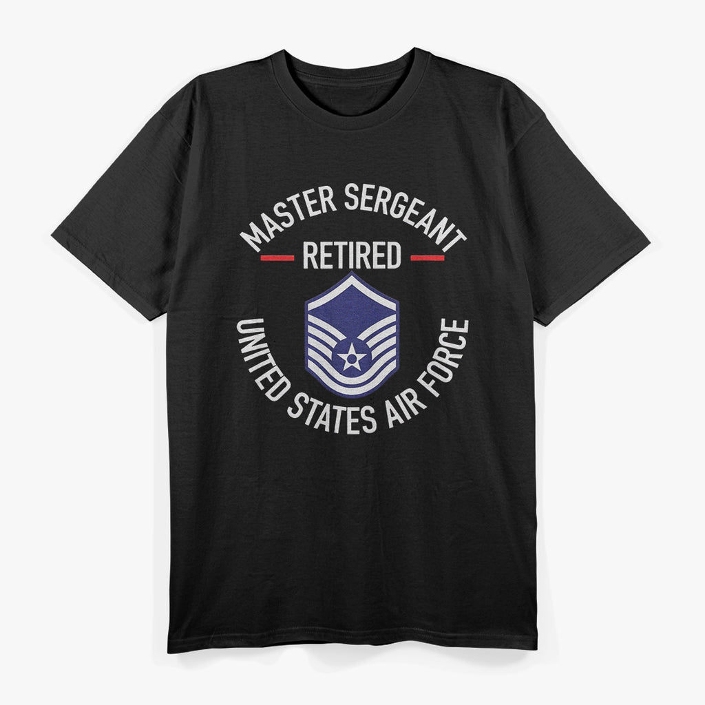 Master Sergeant Retired: Honoring Years of Service T-Shirt