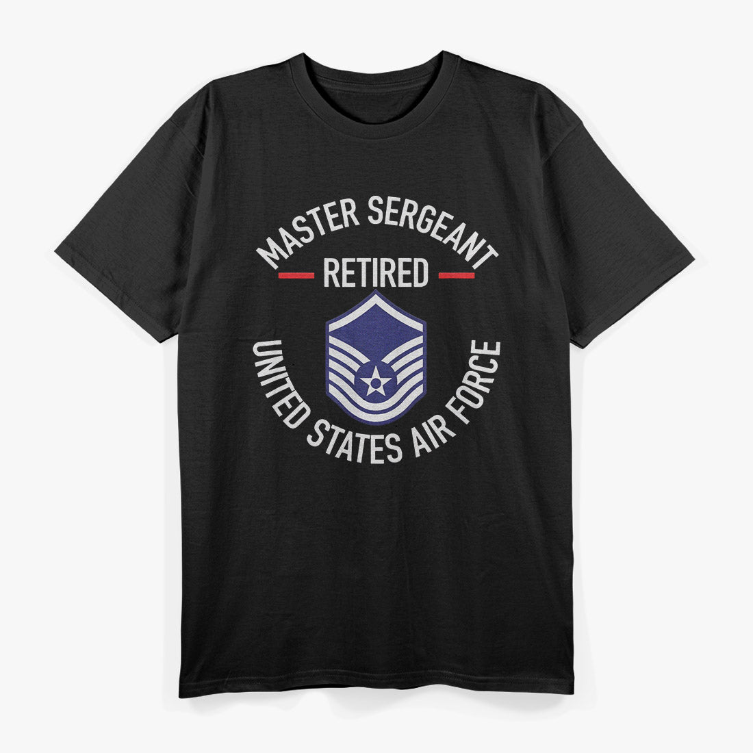Master Sergeant Retired: Honoring Years of Service T-Shirt