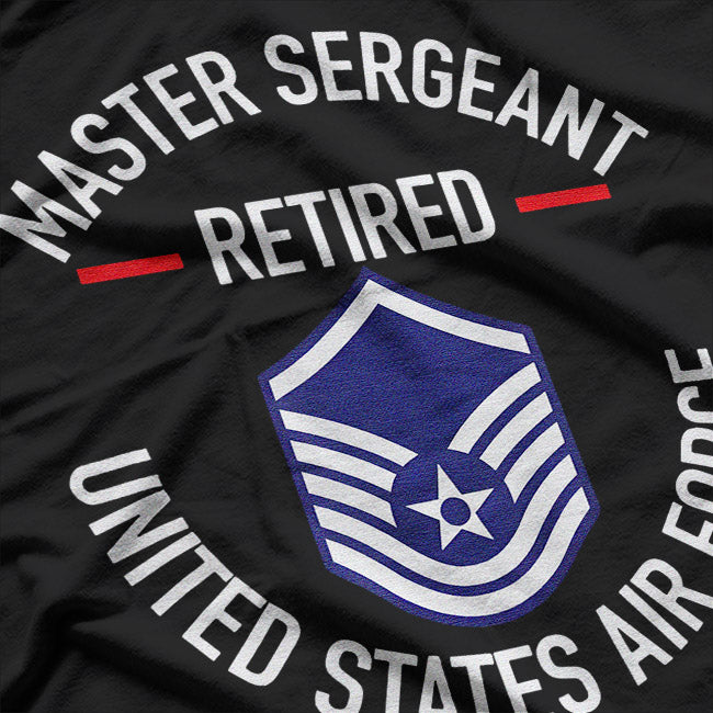 Master Sergeant Retired: Honoring Years of Service T-Shirt