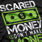 Scared Money T-Shirt
