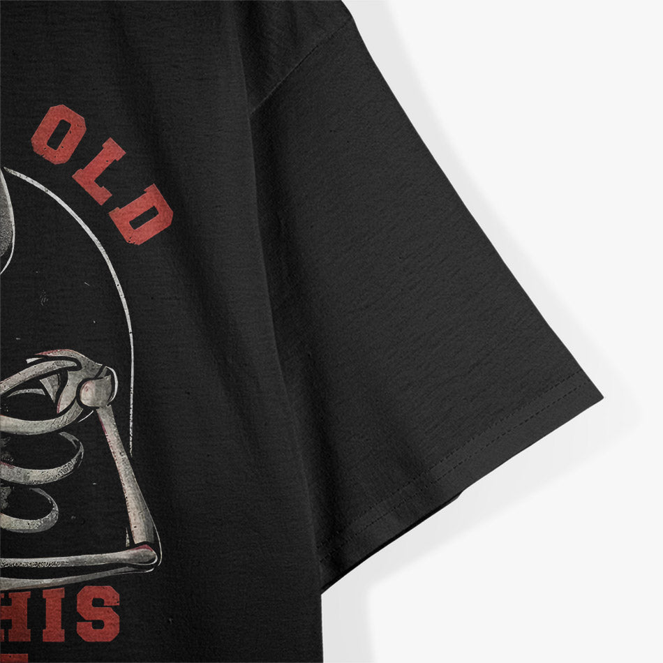 Skeleton I’m Too Old for This Sh!t Funny Halloween T-Shirt