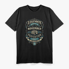 Legenden 1970: November Birthday Legends T-Shirt