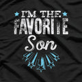 I’m the Favorite Son T-Shirt