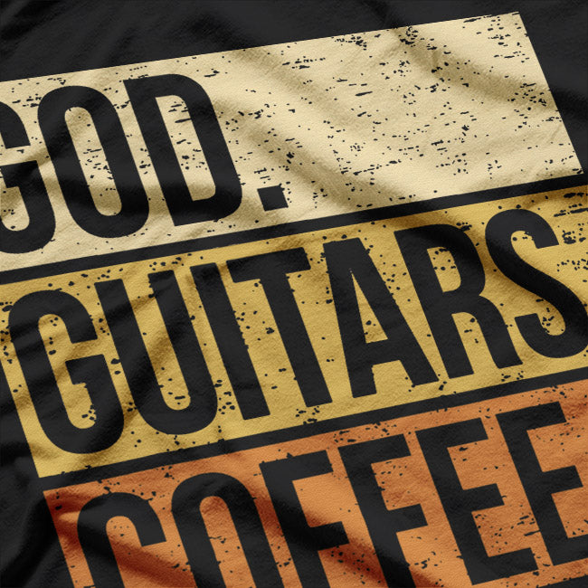 God, Guitars & Coffee: My Holy Trinity T-Shirt
