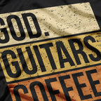 God, Guitars & Coffee: My Holy Trinity T-Shirt