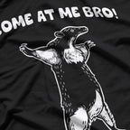 Come At Me Bro Honey Badger Funny Animal T-Shirt