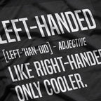 Left-Handed Definition Funny Southpaw Ambidextrous Gift T-Shirt