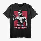 There Is No Tomorrow: Bold Motivational T-Shirt