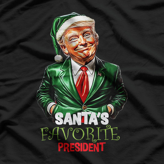 Santa’s Favorite President – Funny Christmas Holiday Joke Humor T-Shirt