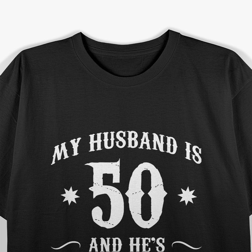 50th Birthday Shirt - My Husband Is 50, Funny Retro Tee