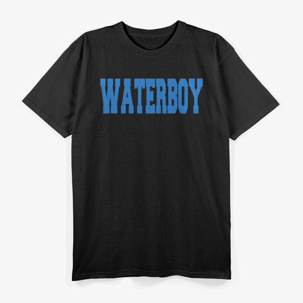 Waterboy Shenanigans: Hilarious Funny T-Shirt