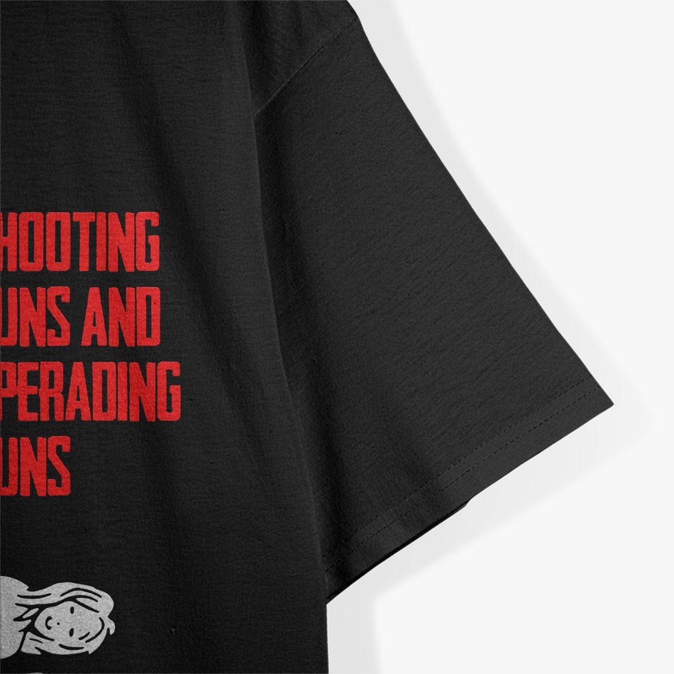 Shooting Guns and Spreading Buns – Funny BBQ & Firearms Lover T-Shirt