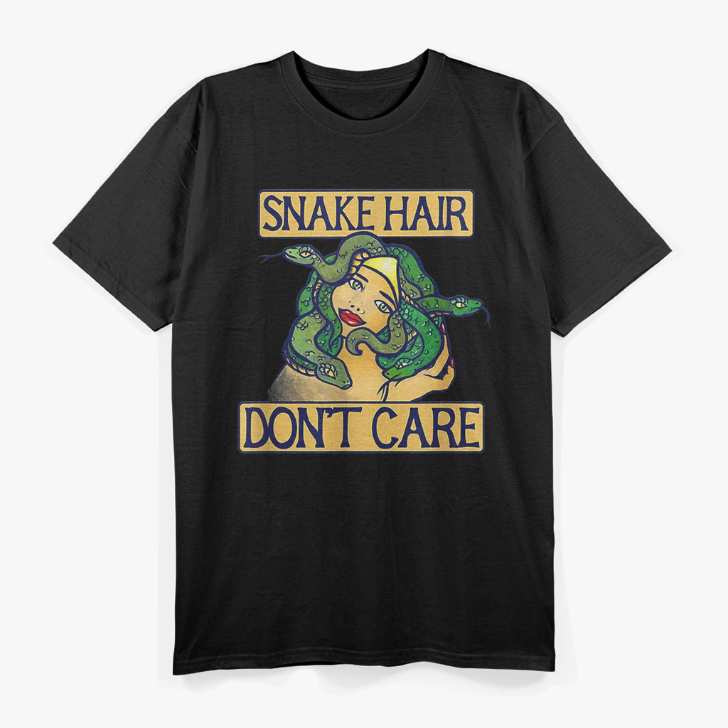 Snake Hair Don’t Care – Funny Medusa Head Mythology T-Shirt