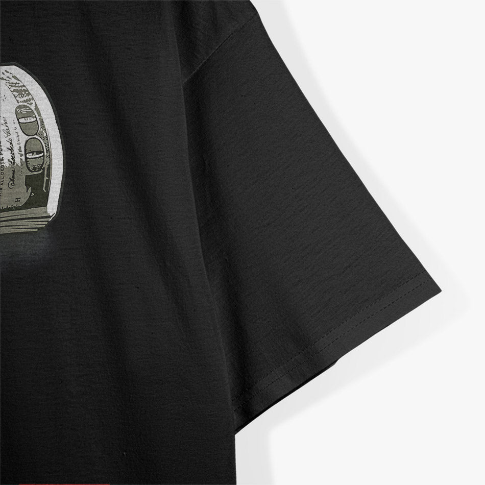 Hundred Money Roll Cash Stacks Funny Rich Lifestyle T-Shirt