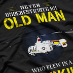 Never Underestimate an Old Man Who Flew in a Huskie T-Shirt