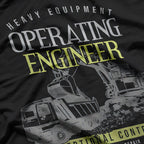 Operating Engineer: Masters of Heavy Machinery T-Shirt