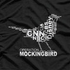Operation Mockingbird CIA Government Conspiracy Theory T-Shirt