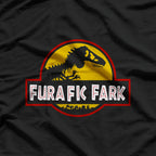 Furafk Fark - A Wild American Movie Adventure T-Shirt