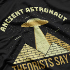 Ancient Astronaut Theorists Believe Alien History Theme T-Shirt