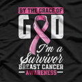 By the Grace of God, I’m a Survivor – Breast Cancer Fighter T-Shirt