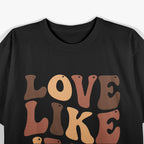 Love Like Jesus: Faith & Kindness T-Shirt
