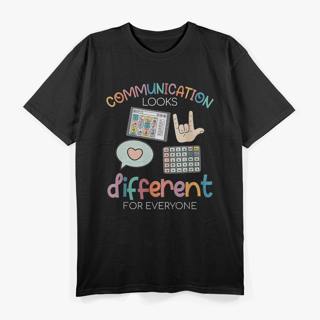 Communication Looks Different for Everyone – Celebrate Uniqueness T-Shirt