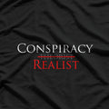 Conspiracy Realist T-Shirt