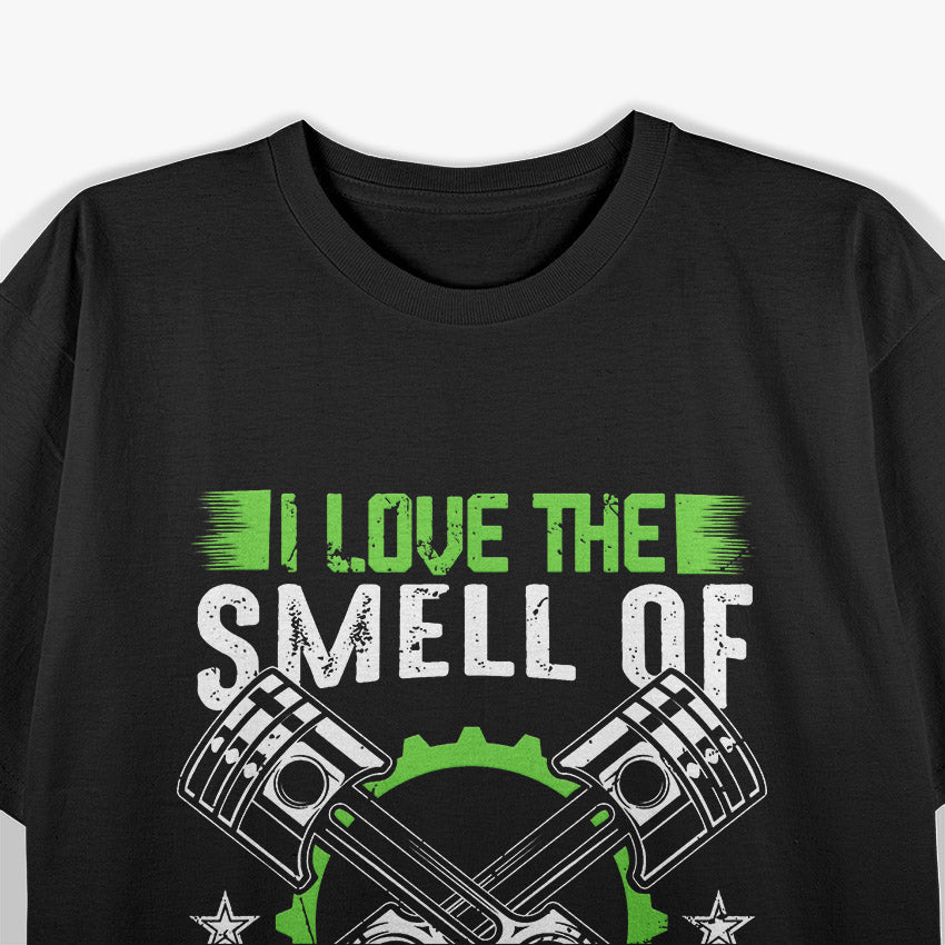 Love the Smell Muscle Car Truck Driver Mechanic Humor T-shirt