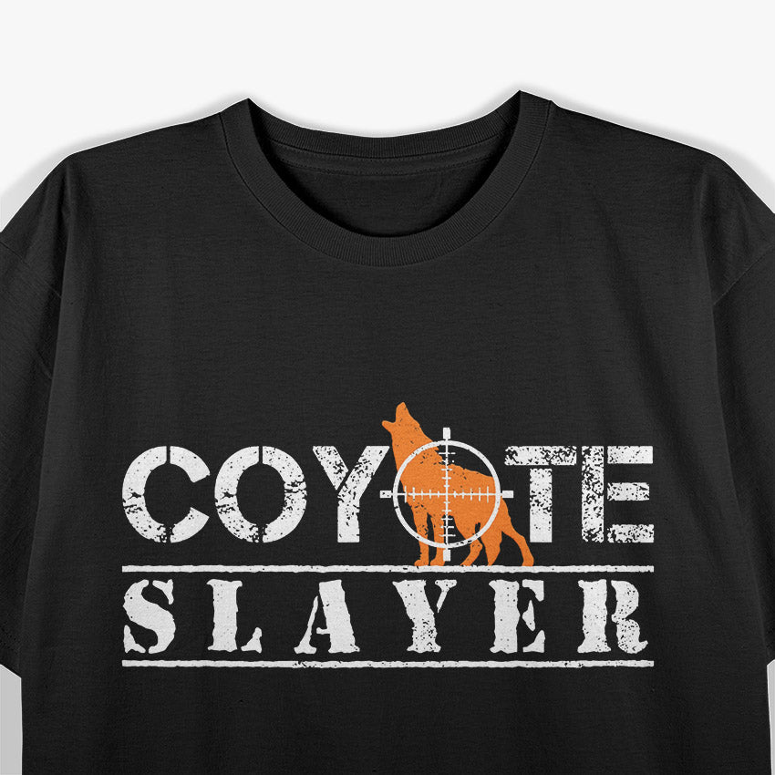 Coyote Slayer: Wild and Fearless T-Shirt