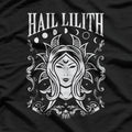 Hail Lilith Dark Feminine Power T-Shirt