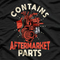 Contains Aftermarket Parts Open Heart Surgery T-Shirt