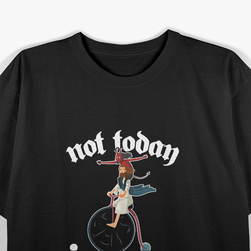 Not Today Jesus: Devil Riding T-Shirt
