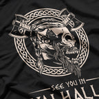 See You in Valhalla: Viking Norse Warrior T-Shirt