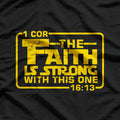 The Faith Is Strong With This One Funny Religious Parody T-Shirt