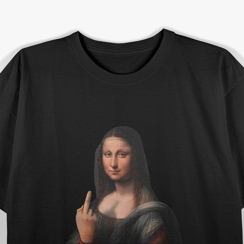 Mona Lisa Middle Finger Funny Classic Art Parody Statement T-Shirt