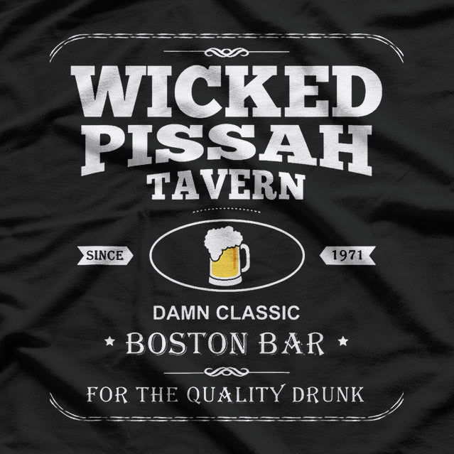 Wicked Pissah Tavern: Funny Boston-Inspired T-Shirt