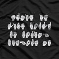 Funny ASL American Sign Language Deaf Not Dumb T-Shirt