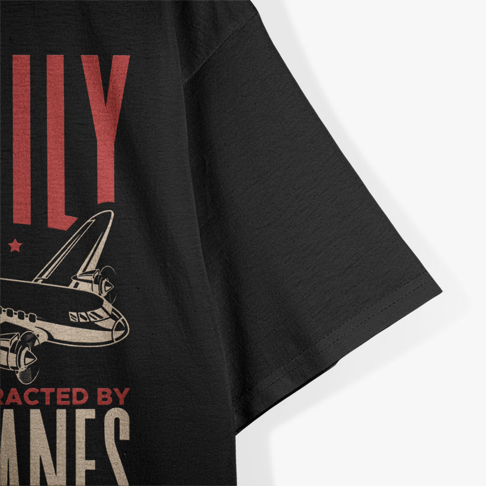 Easily Distracted by Airplanes T-Shirt