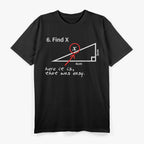 Slushy Noobz Find X – Funny Math Meme Hamzah Parody Love T-Shirt
