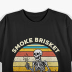 Smoke Brisket, Not Meth – BBQ Pitmaster Humor Love T-Shirt