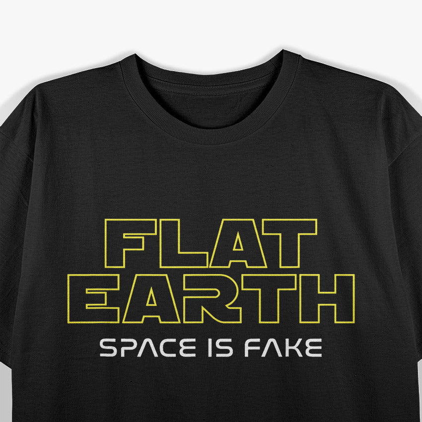 Flat Earth (Space Is Fake) T-Shirt