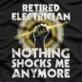 Funny Electrician Retirement Gift Humor Graphic T-Shirt