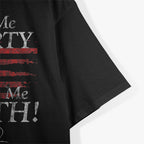 Give Me Liberty: Freedom First T-Shirt