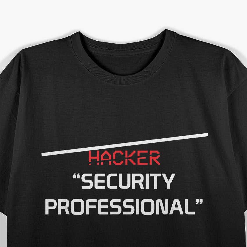 Hacker Security Professional T-Shirt