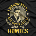 I Dig Doin' Steps and Sippin' Coffee with My Homies: Funny Fitness T-Shirt